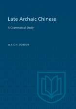 Late Archaic Chinese