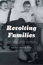 Revolting Families