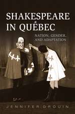 Shakespeare in Quebec