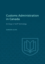 Customs Administration in Canada