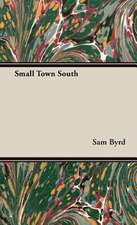 Small Town South