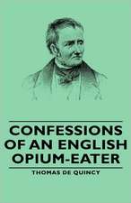 Confessions of an English Opium-Eater