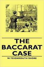 The Baccarat Case