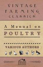 A Manual on Poultry: Comprising Sebastian's Digest of Trade-Mark Cases, Covering All the Cases Reported Prior to the Year 1879; Together wi