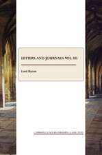 Letters and Journals Vol. III