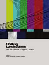 Shifting Landscapes