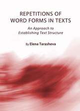 Repetitions of Word Forms in Texts: An Approach to Establishing Text Structure