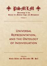 Universal Representation, and the Ontology of Individuation (Volume 5: Proceedings of the Society for Medieval Logic and Metaphysics)