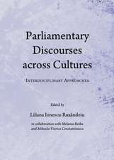 Parliamentary Discourses Across Cultures