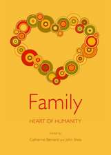 Family: Heart of Humanity