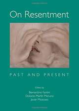 On Resentment: Past and Present