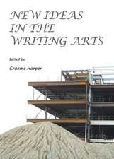 New Ideas in the Writing Arts