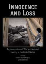 Innocence and Loss: Representations of War and National Identity in the United States