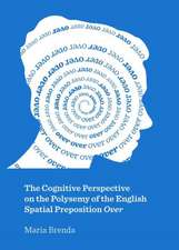 The Cognitive Perspective on the Polysemy of the English Spatial Preposition Over