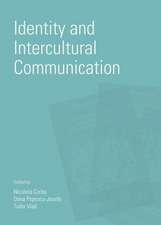 Identity and Intercultural Communication