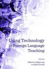 Using Technology in Foreign Language Teaching