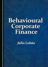 Behavioural Corporate Finance