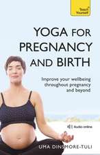 Yoga for Pregnancy and Birth