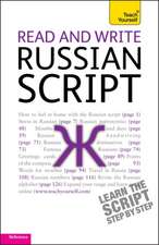 West, D: Read and Write Russian Script: Teach yourself