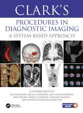 Clark’s Procedures in Diagnostic Imaging: A System-Based Approach