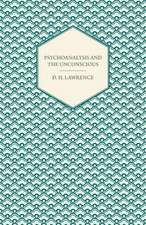 Psychoanalysis and the Unconscious