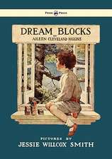 Dream Blocks - Illustrated by Jessie Willcox Smith