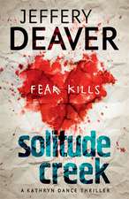 Deaver, J: Solitude Creek