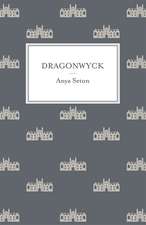 Seton, A: Dragonwyck