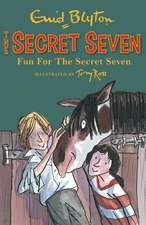 Secret Seven: Fun For The Secret Seven