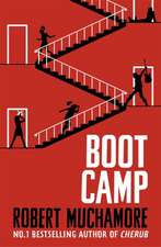 Muchamore, R: Rock War: Boot Camp