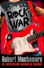Rock War: Rock War: Book 1