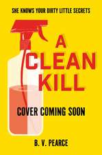 A Clean Kill