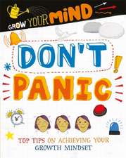 Harman, A: Grow Your Mind: Don't Panic