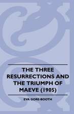 The Three Resurrections and the Triumph of Maeve (1905)