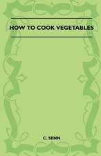 How To Cook Vegetables