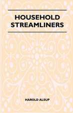 Household Streamliners