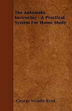 The Automatic Instructor - A Practical System For Home Study