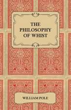 The Philosophy of Whist