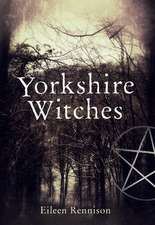 Rennison, E: Yorkshire Witches