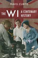 The Wi: A Centenary History