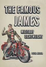 The Famous James Military Lightweight