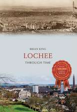 King, B: Lochee Through Time