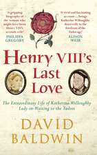 Henry VIII's Last Love