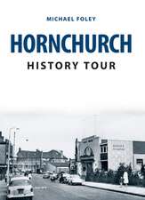 Hornchurch History Tour