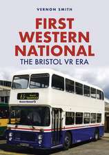 First Western National: The Bristol VR Era