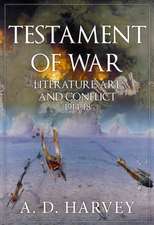 Testament of War: Literature, Art and the First World War