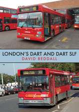 London's Dart and Dart Slf