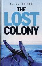 The Lost Colony