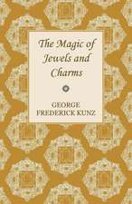 The Magic of Jewels and Charms