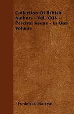 Collection Of British Authors - Vol. XXIV - Percival Keene - In One Volume